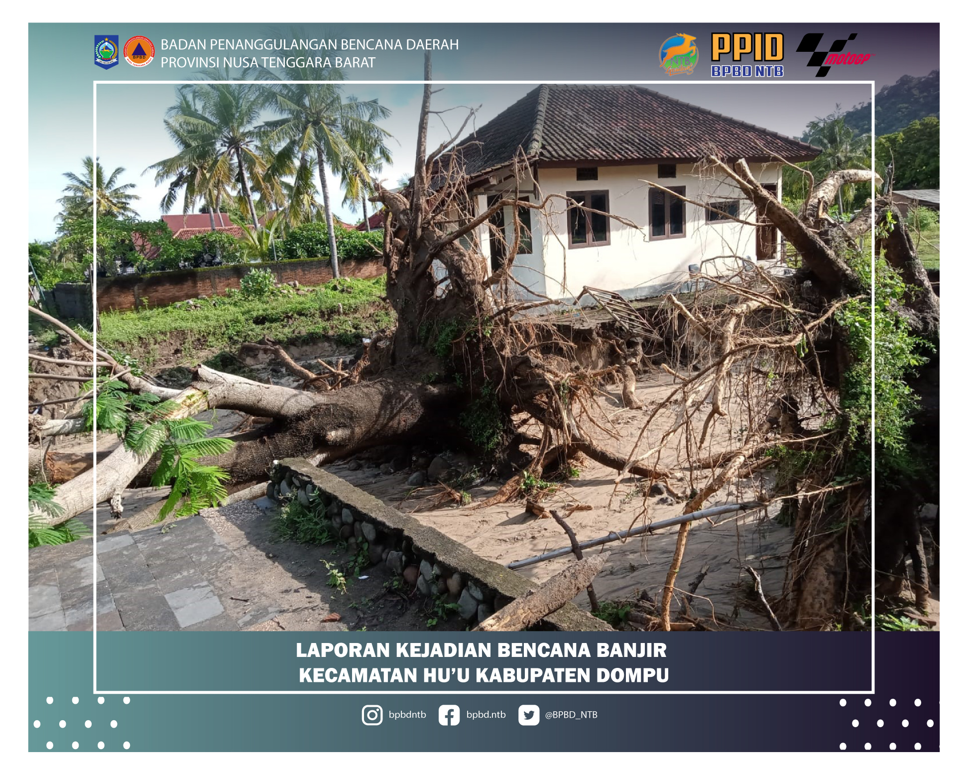 Laporan Kejadian Bencana Banjir Kabupaten Dompu (Kamis, 25 November 2021)