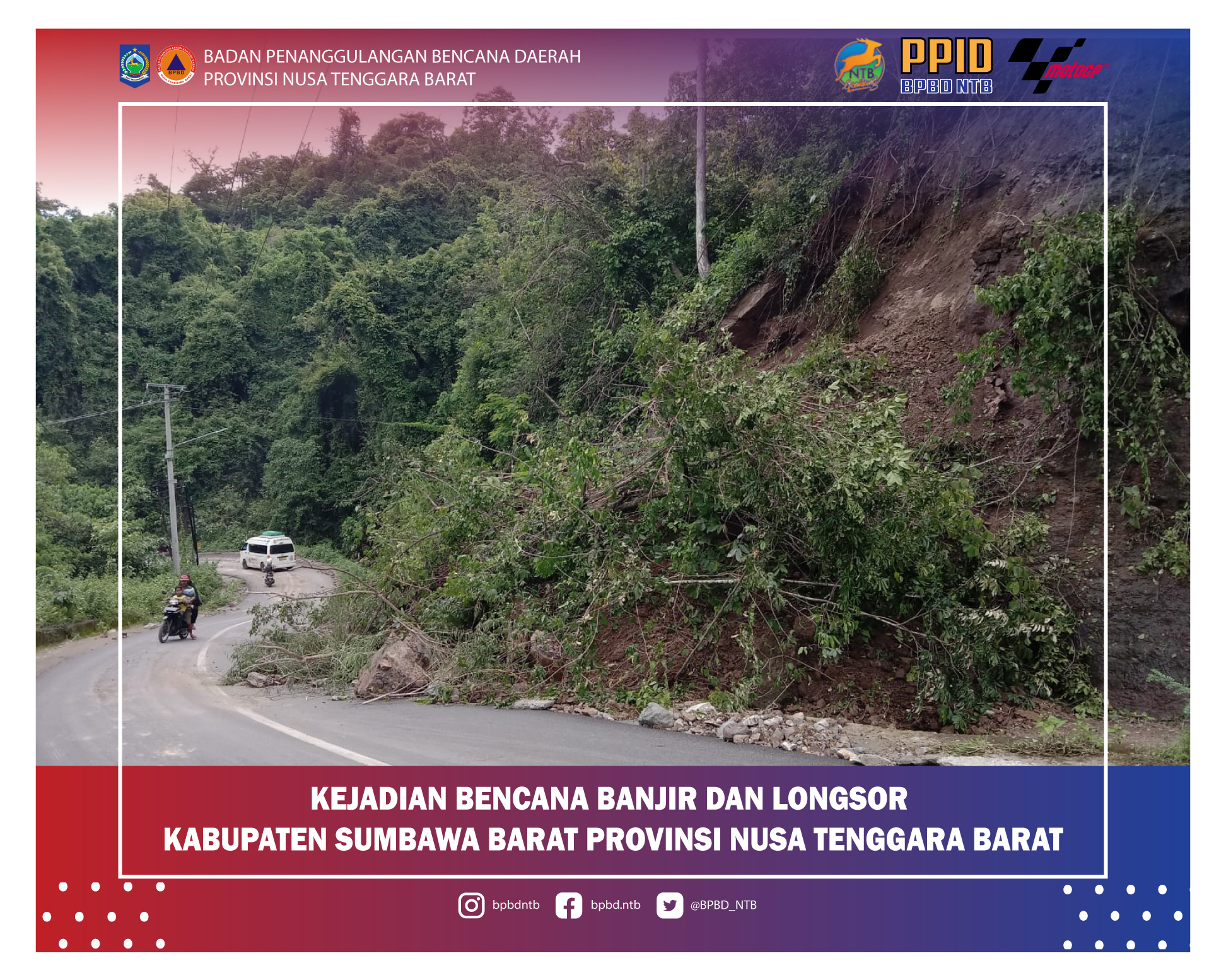 Laporan Kejadian Bencana Alam Banjir dan Longsor Kabupaten Sumbawa Barat (Senin, 13 Desember 2021)