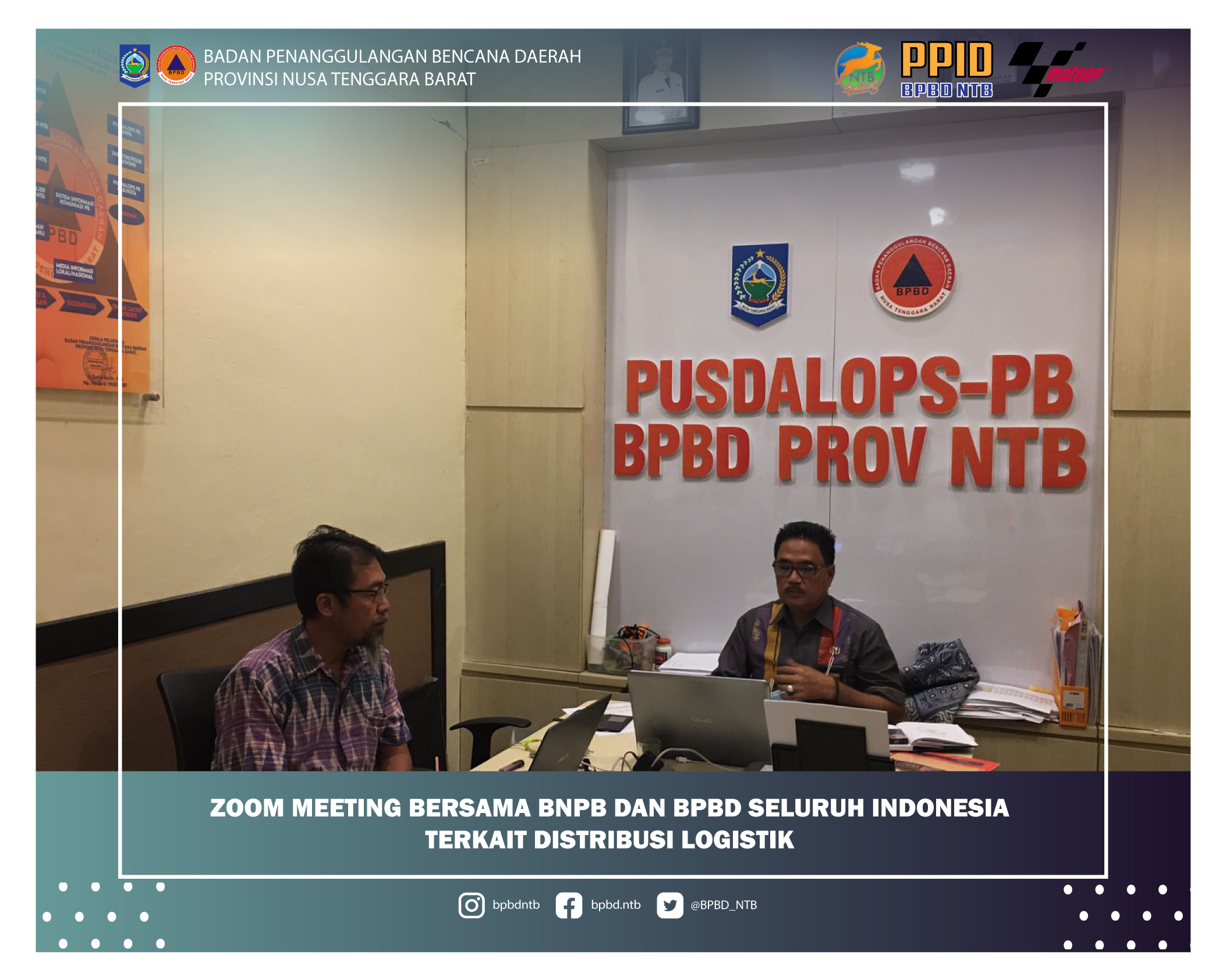 Zoom Meeting Bersama BNPB dan BPBD Seluruh Indonesia Terkait Distribusi Logistik 