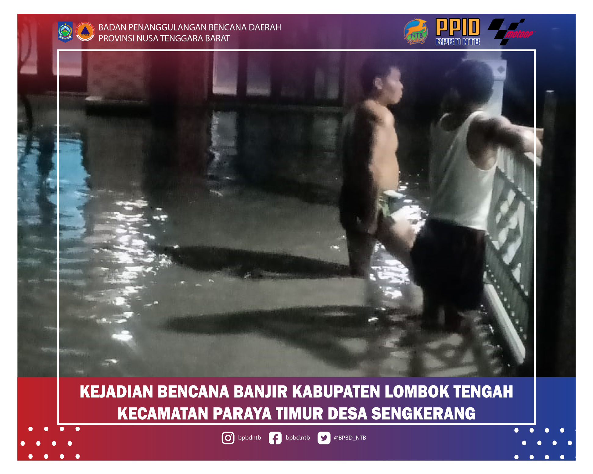 Laporan Kejadian Bencana Banjir Kabupaten Lombok Tengah (Kamis, 02 Desember 2021)