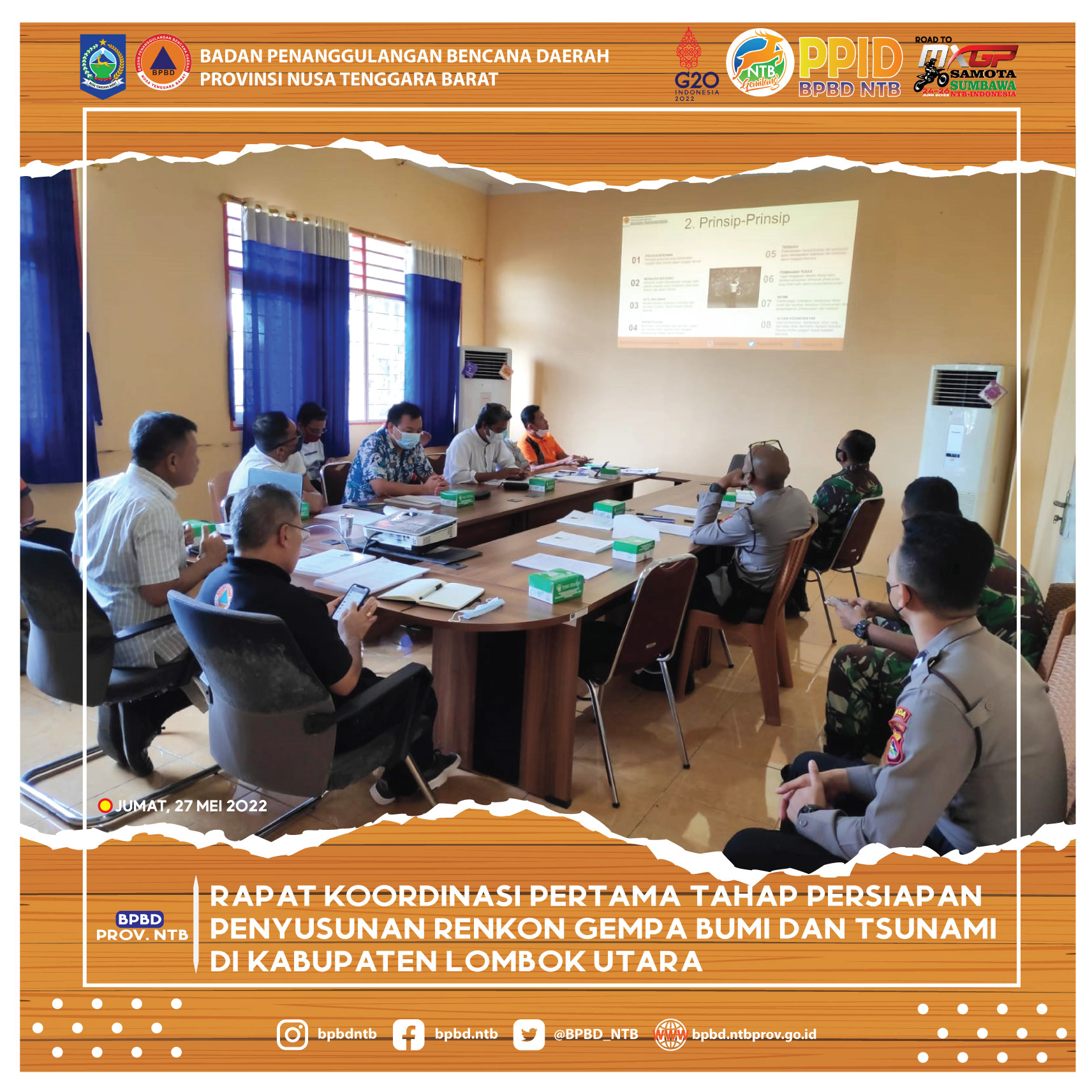 Rapat Koordinasi Pertama Tahap Persiapan Penyusunan Renkon Gempa Bumi dan Tsunami di Kabupaten Lombok Utara (Jumat, 27 Mei 2022)
