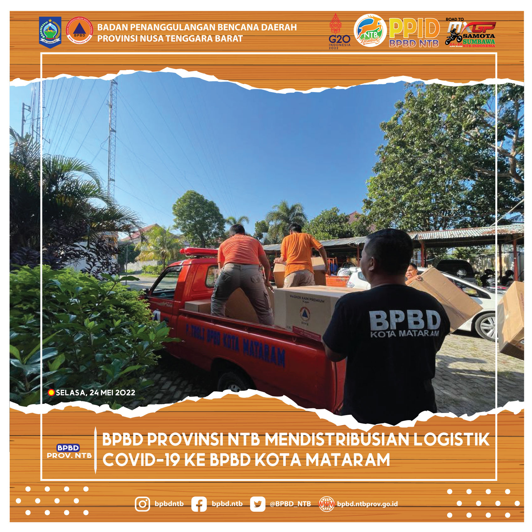 BPBD Provinsi NTB Mendistribusian Logistik Covid-19 ke BPBD Kota Mataram (Selasa, 23 Mei 2022)